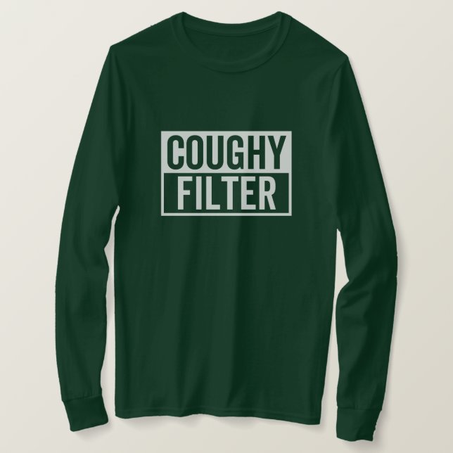 filter Coughy T-Shirt (Design Front)