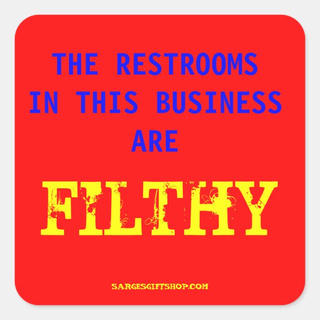 FILTHE RESTROOMS SQUARE STICKER (Front)