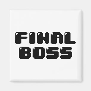 FINAL BOSS MAGNET