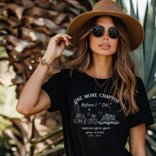 Final Chapter Before the Chapel Book Bachelorette  T-Shirt