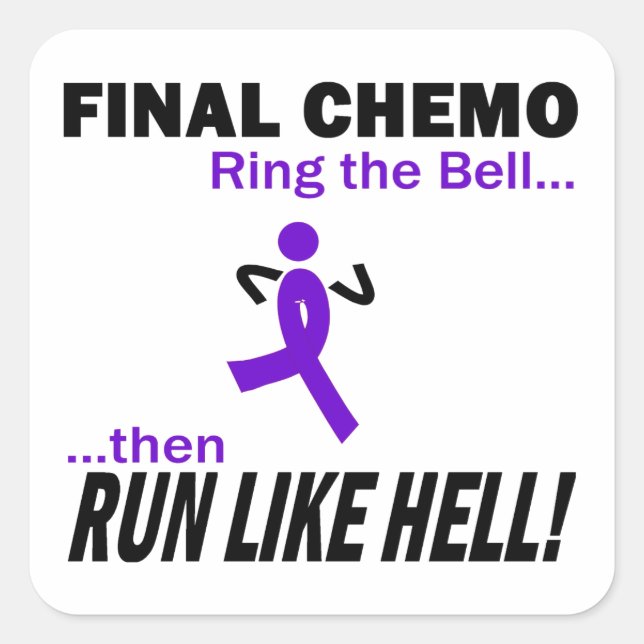 Final Chemo Run Like Hell - Violet Ribbon Square Sticker (Front)