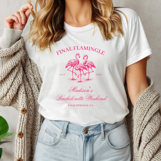 Final Flamingle Flamingo Bachelorette T-Shirt (Creator Uploaded)