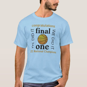 Final One T-Shirt