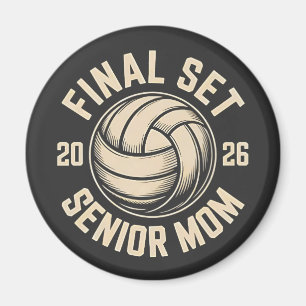 Final Set Senior Mum 2026 Graduation Volleyball  Magnet
