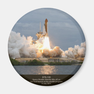 Final Space Shuttle launch STS-135 Atlantis Magnet