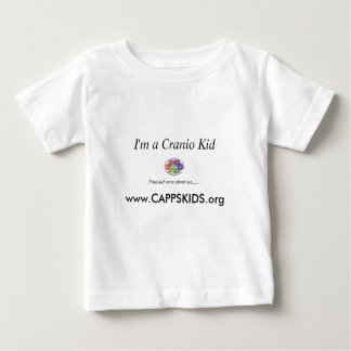 FinalLogo3, I'm a Cranio Kid, www.CAPPSKIDS.org... Baby T-Shirt