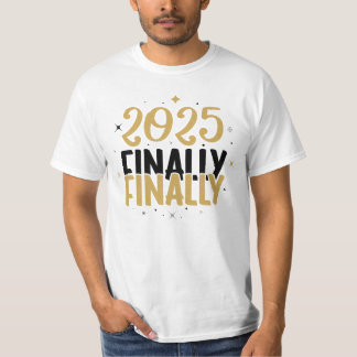 Finally 2025 New Years Men's Basic T-Shirt