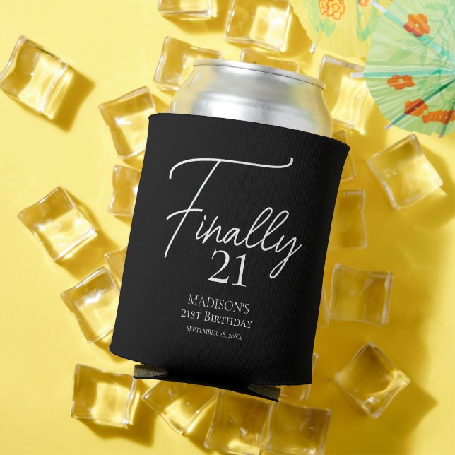 Finally 21 Black & White 21st Birthday Can Cooler (In Situ Summer)
