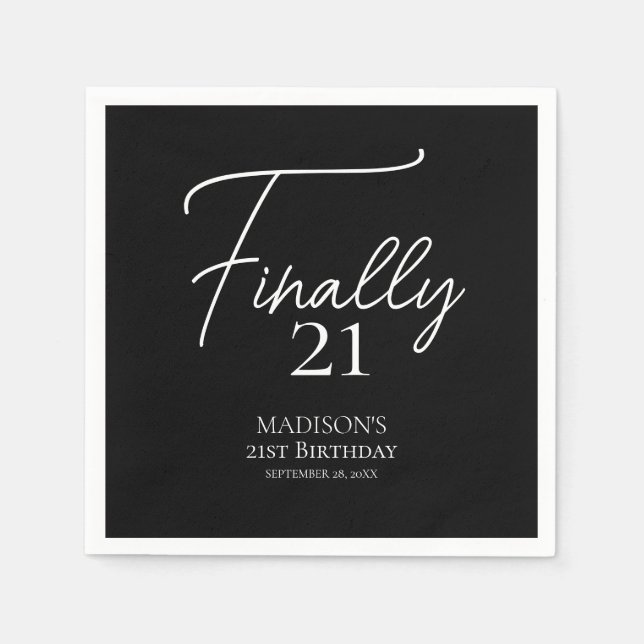 Finally 21 Black & White 21st Birthday Napkin (Front)