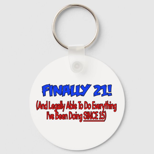 Finally 21! key ring (Front)