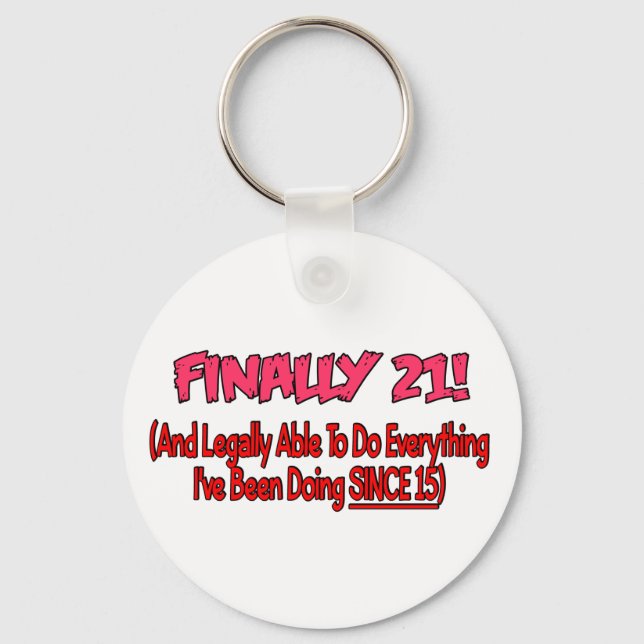 Finally 21! key ring (Front)