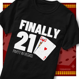 Finally 21 Vegas Birthday Party Matching Squad T-Shirt