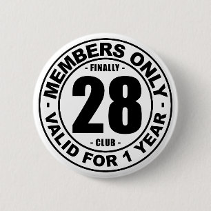 Finally 28 club 6 cm round badge