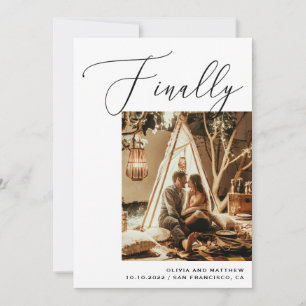 Finally. Black and white elegant script wedding Save The Date