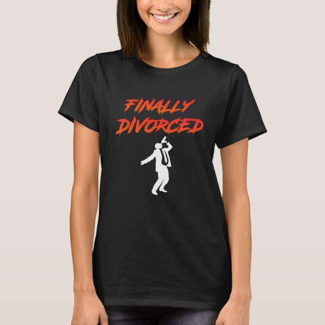 Finally Divorced Ex Husband Divorce Pary Men T-Shirt (Front)