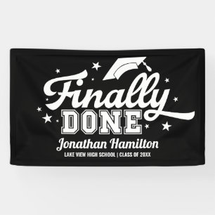 Finally Done Black Graduation Party Banner