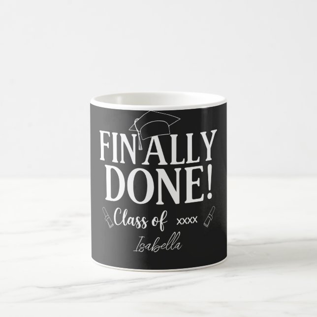 Finally Done Class Of 2026 Graduation| Customised  Coffee Mug (Center)