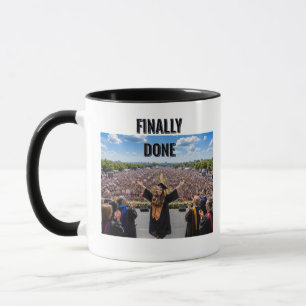 Finally Done Graduation Mug Funny Class of 2026