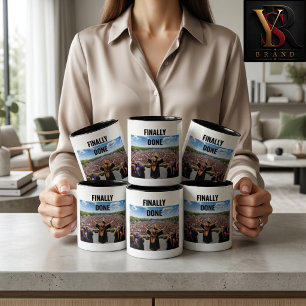 Finally Done Graduation Mug Funny Class of 2026