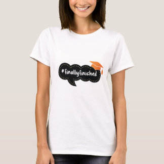 Finally Finished Bubble Orange Grad T-Shirt