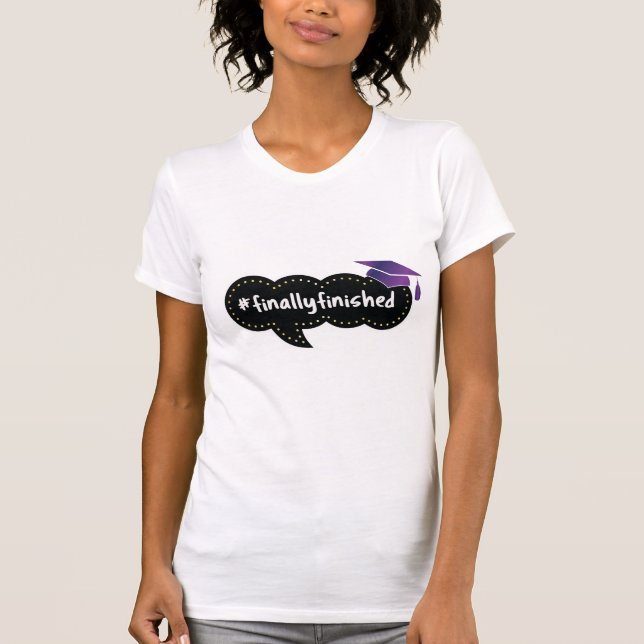 Finally Finished Graduation Purple Bubble T-Shirt (Front)