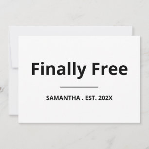 Finally Free Funny Retirement Card