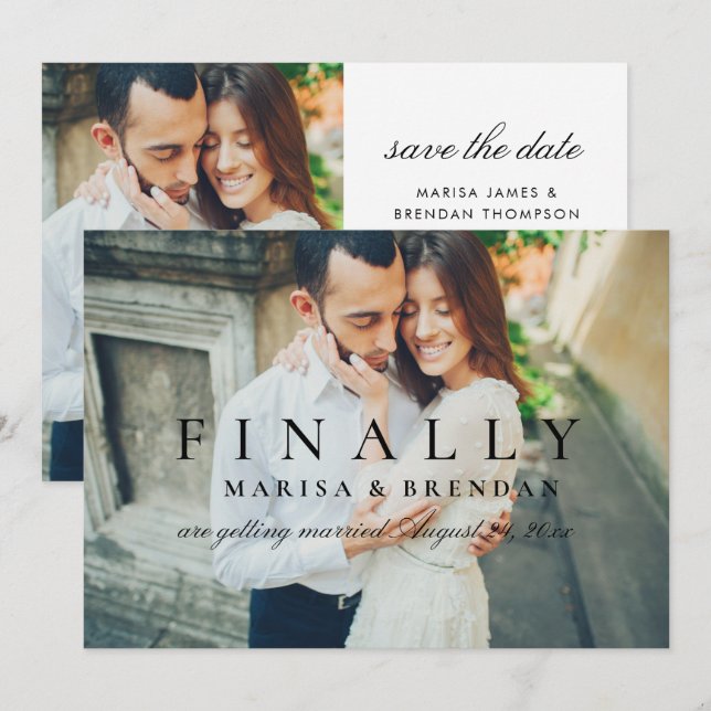 Finally Full Photo Black White Funny Wedding Save The Date (Front/Back)