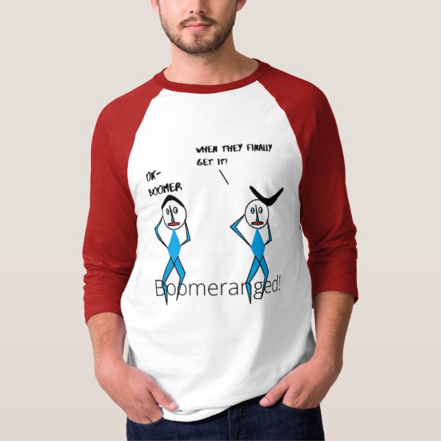 'Finally get it!'   3/4 Sleeve Raglan Boomeranged T-Shirt (Front)