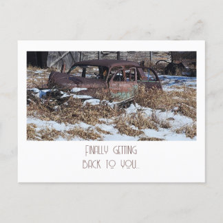 Finally Getting Back to You - Rusty Car Photo Postcard