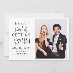 Finally Getting Hitched Wedding Save The Date Invitation