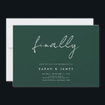 Finally Modern Minimalist Emerald Save The Date<br><div class="desc">A simple modern save the date card. Personalise this minimalist black and white design to have your personal details and message.</div>