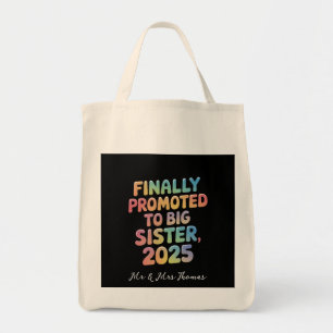 Finally Promoted to Big Sister 2025 Adorable Tote Bag