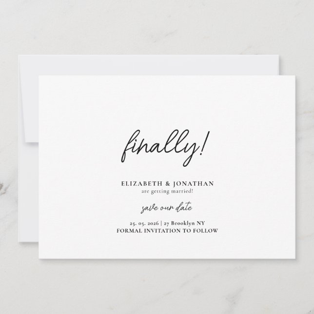 Finally Script Minimalist Wedding Save the Date (Front)