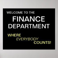 Finance Department Motivational Welcome Sign