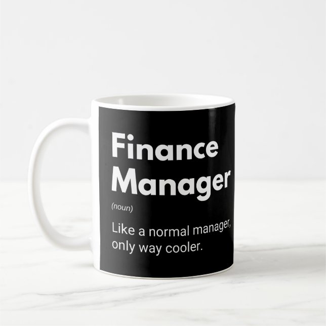 Finance Manager Funny Definition Coffee Mug (Left)