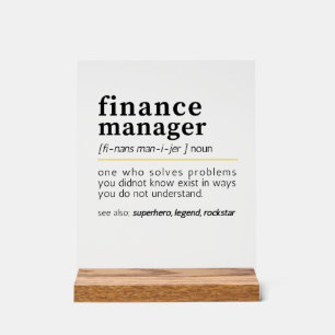 Finance Manager – Funny Finance Definition Gift Acrylic Sign
