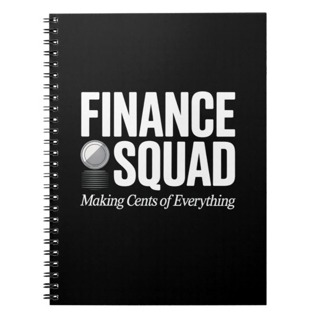 Finance Squad Funny Quote Office Humour Design Notebook (Front)