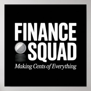 Finance Squad – Making Cents of Everything Poster