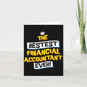 Financial Accountant Job Funny Sarcastic Quote Card