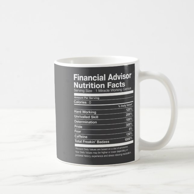 Financial Advisor Nutrition Facts List Funny  Coffee Mug (Right)