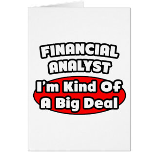 Financial Analyst ... Big Deal