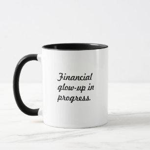 'Financial glow-up in progress' Debt-Free Journey Mug