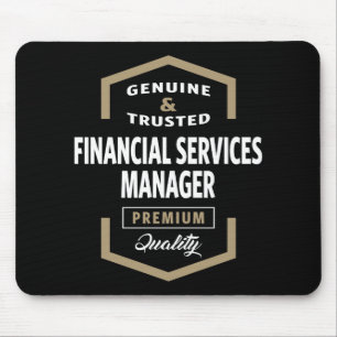 Financial Services Manager   Gift Ideas Mouse Pad