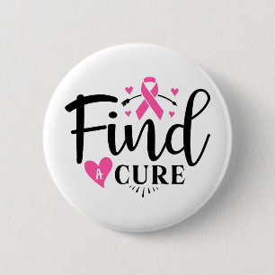 Find A Cure Breast Cancer Awareness 6 Cm Round Badge