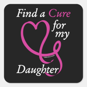 Find a Cure/Heart/Daughter...Breast Cancer Square Sticker