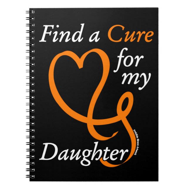 Find a Cure/Heart/Daughter...RSD/CRPS Notebook (Front)