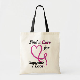 Find a Cure/Heart/Someone I Love...Breast Cancer Tote Bag