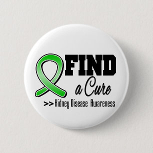 Find a Cure Kidney Disease Awareness 6 Cm Round Badge