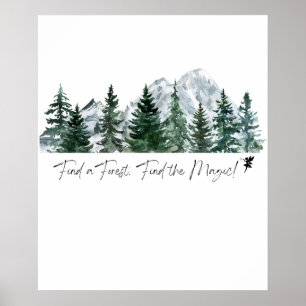 Find a Forest. Find the Magic! Digital Print