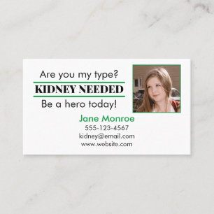Find a Kidney Donor Calling Card   Need a Kidney